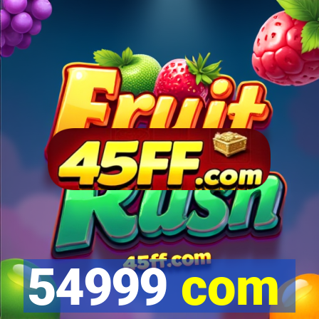 54999 com